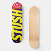 STUSH. JMT 8 1/4" Skateboarddek Persoonlijk Skateboard (Voorkant)
