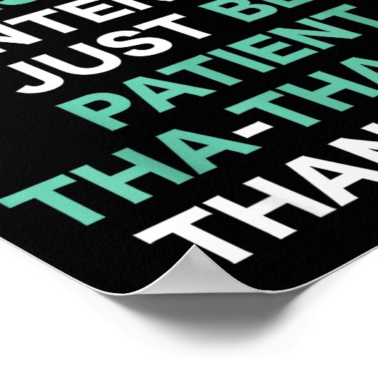 Stutter Stuttering Awareness Please Don't Finish M Poster (Hoek)