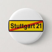 Stuttgart 21 ronde button 5,7 cm (Voorkant)