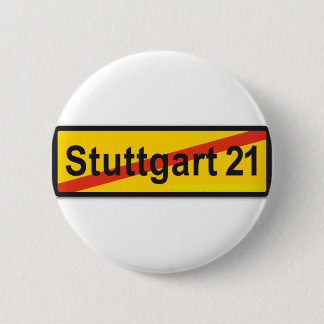 Stuttgart 21 ronde button 5,7 cm