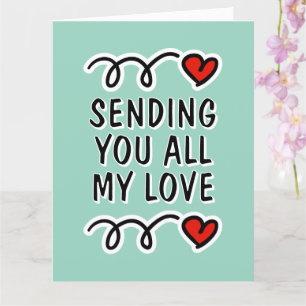 Stuur al mijn liefde cute grote romantische kaart
