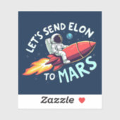Stuur Elon naar Mars Sticker (Vel)