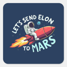 Stuur Elon naar Mars Stickers