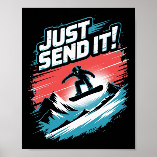 Stuur het gewoon! snowboarden poster (Voorkant)