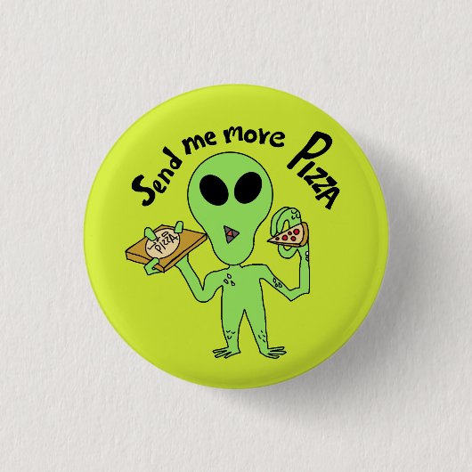 Stuur me meer pizza-ufo ronde button 3,2 cm (Voorkant)