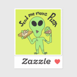 stuur me meer pizza ufo sticker