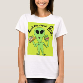 Stuur me meer pizza-ufo t-shirt