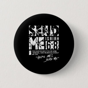 Stuur Mij Jesaja 6-8 Christelijk, Hier Ben Ik Stuu Ronde Button 5,7 Cm