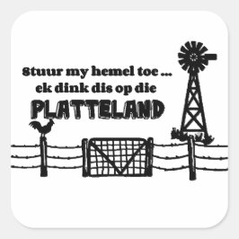 Stuur mijn hemel toe... vierkante sticker