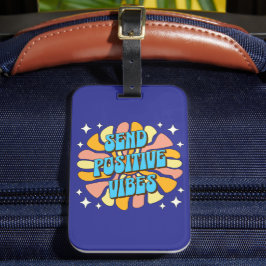 Stuur Positieve Vibes Bagagelabel