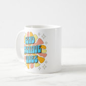 Stuur Positieve Vibes Koffiemok (Voorkant links)