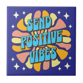 Stuur Positieve Vibes Tegeltje