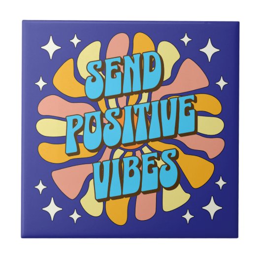 Stuur Positieve Vibes Tegeltje (Voorkant)