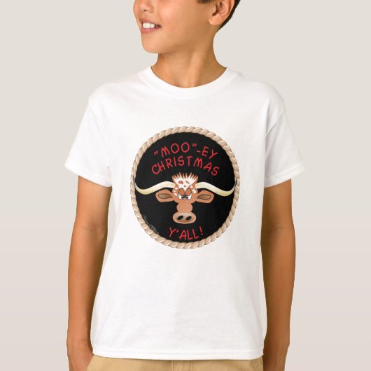 STUUR WENST U EEN "MOO" ~ EY KERSTMIS Y'ALL! T-SHIRT (Voorkant)