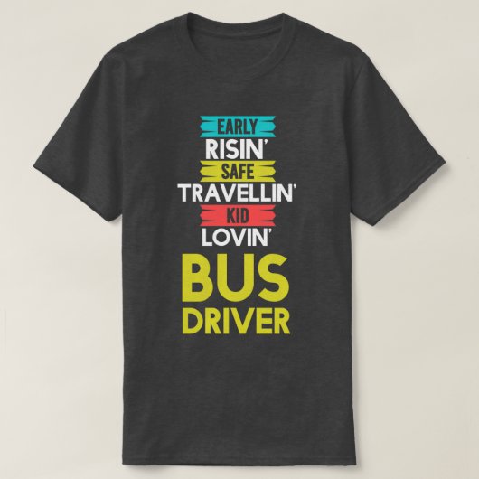 Stuurprogramma Early Risin Lovin Bus T-shirt (Design voorkant)