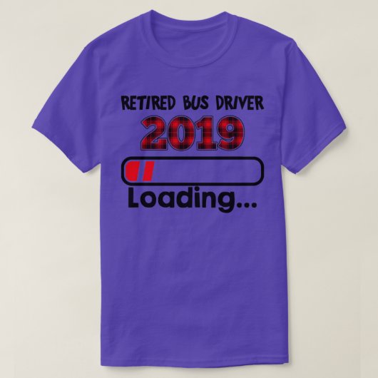Stuurprogramma in ruste bus 2019 Belading T T-shirt (Design voorkant)