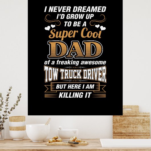 Stuurprogramma Super Cool Dad nooit droomd Poster (Keuken)