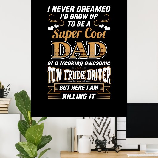 Stuurprogramma Super Cool Dad nooit droomd Poster (Thuiskantoor)