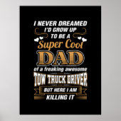 Stuurprogramma Super Cool Dad nooit droomd Poster (Voorkant)