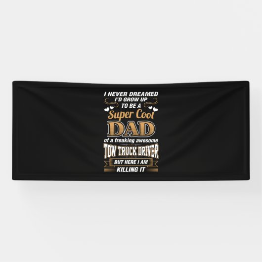 Stuurprogramma Super Cool Dad nooit droomd Spandoek (Horizontaal)
