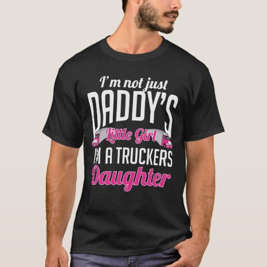 Stuurprogramma Truck Trucker Daughter T-shirt (Voorkant)