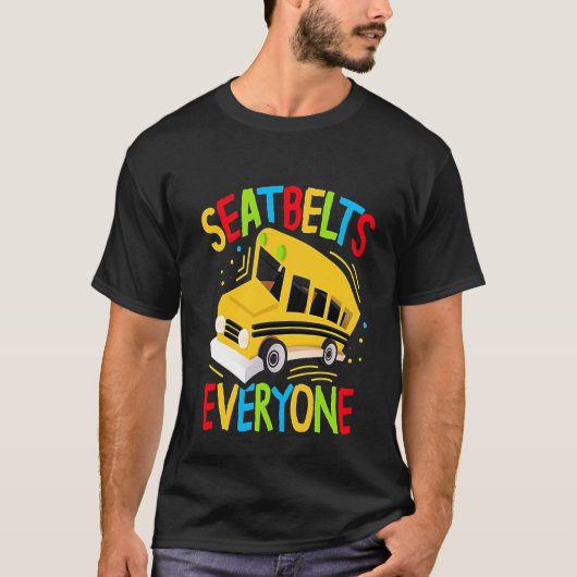 Stuurprogramma van alle Magic School Bus-gordels T-shirt (Voorkant)