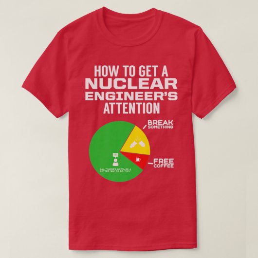 Stuurprogramma voor nucleaire ingenieur t-shirt (Design voorkant)