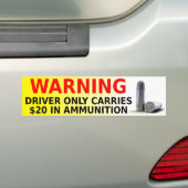 Stuurprogramma Waarschuwing Munitie Grappige Bumpe Bumpersticker (Op auto)