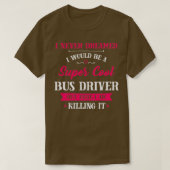 Stuurprogrammataak Super Cool Bus T-shirt (Design voorkant)