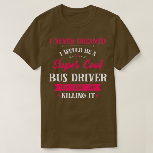 Stuurprogrammataak Super Cool Bus T-shirt (Design voorkant)