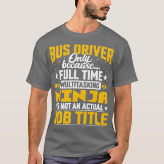 Stuurprogrammatitel Funny Bus Operator T-shirt