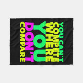 Style Conscious You Can't Compete Where You Don't Fleece Deken (Voorkant (Horizontaal))