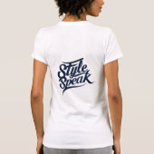 Style Speak T-shirts - Vetgedrukte Mode uitspraken (Achterkant)