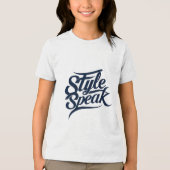 Style Speak T-shirts - Vetgedrukte Mode uitspraken (Voorkant)