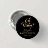 Stylish Baby Shower Button with Personalized Text (Voorkant /achterkant)