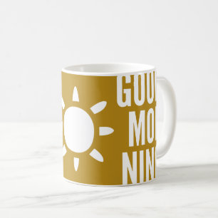 Stylish Coffee Milk Good Morning Sun Tea Mok