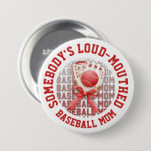 Stylish Fun LOUD-MOUTHED BASEBALL MOM Ronde Button 7,6 Cm (Voorkant /achterkant)