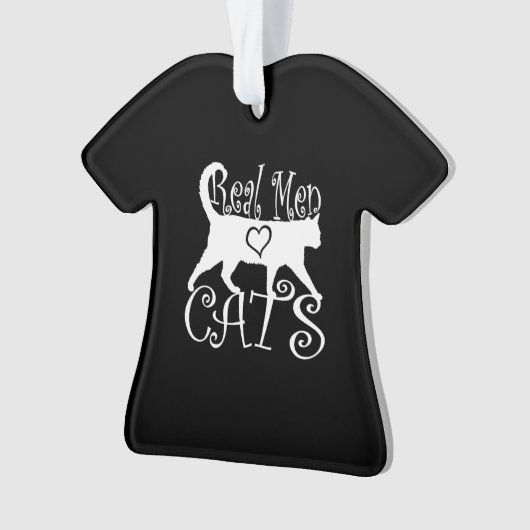 Stylish Real Men Love Cats Ornament (voorkant)
