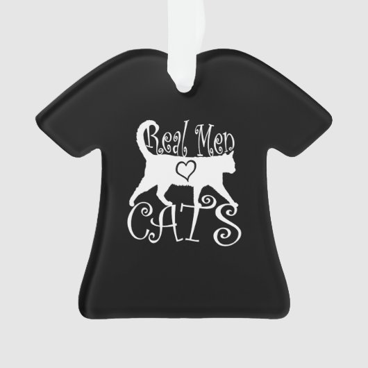 Stylish Real Men Love Cats Ornament (voorkant)
