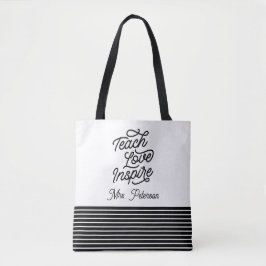 Stylish Script Teach Love Inspire Teacher Tote Bag