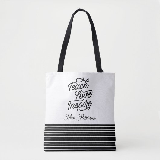 Stylish Script Teach Love Inspire Teacher Tote Bag (Voorkant)