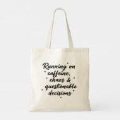 Stylish Script Tote Bag – Running on Caffeine and  (Achterkant)