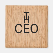 Stylish Wood Texture Magnet with The CEO Text (Voorkant)