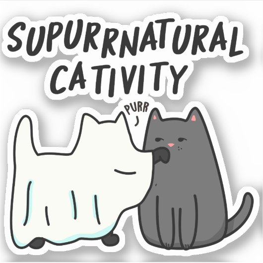 Su-purr-natuurlijke activiteit Grappige katten gra Sticker (Voorkant)