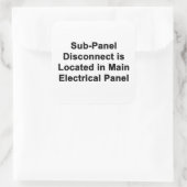 Sub-Panel Disconnect Located in Main Panel sticker (Tas)