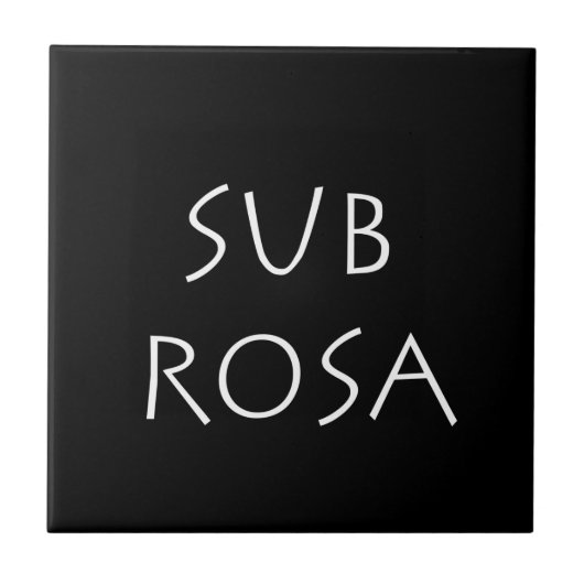 Sub Rosa Tegeltje (Voorkant)