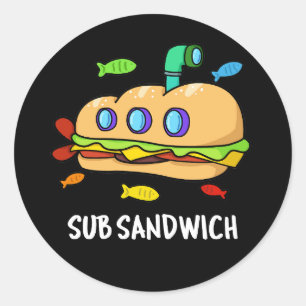 Sub Sandwich Funny Food Pun Dark BG Ronde Sticker