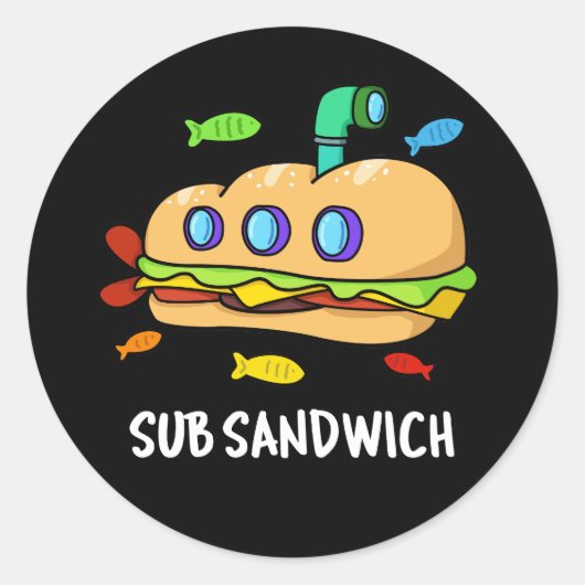 Sub Sandwich Funny Food Pun Dark BG Ronde Sticker (Voorkant)