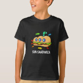 Sub Sandwich Funny Food Pun Dark BG T-shirt (Voorkant)
