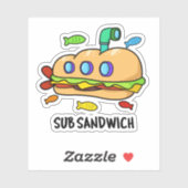Sub Sandwich Funny Food Pun Sticker (Vel)